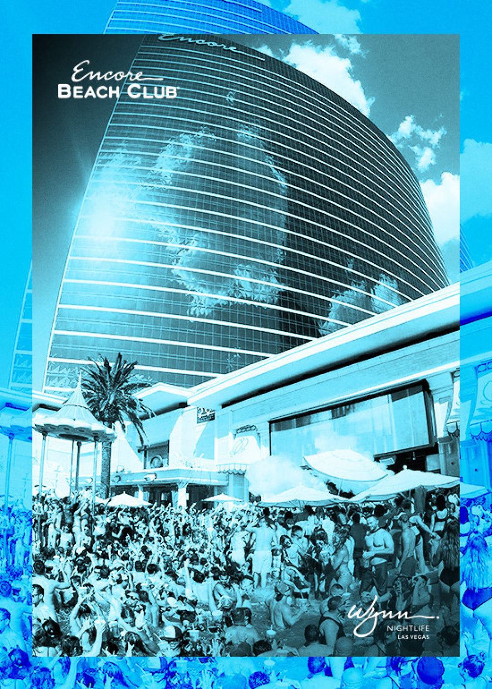 ENCORE BEACH CLUB Event Calendar Free Guest List Bottle Service