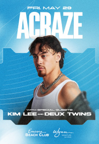 Acraze with Special Guests Kim Lee & Deux Twins