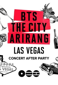 BTS The City Arirang Concert After Party