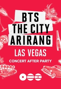 BTS The City Arirang Concert After Party