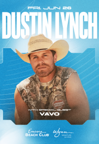 Dustin Lynch with Special Guest VAVO
