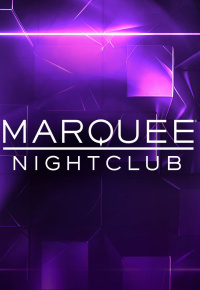 Marquee Nightclub Saturday